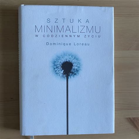 Sztuka Minimalizmu W Codziennym życiu Pdf Sztuka minimalizmu w codziennym życiu ⋆ GajaPisze.pl